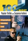 Image for 100 Most Popular Thriller and Suspense Authors : Biographical Sketches and Bibliographies