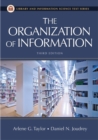 Image for The Organization of Information, 3rd Edition