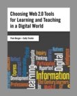 Image for Choosing Web 2.0 Tools for Learning and Teaching in a Digital World
