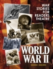 Image for War Stories for Readers Theatre : World War II