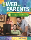 Image for The Web and parents: are you tech savvy?