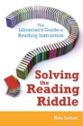 Image for Solving the Reading Riddle