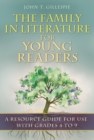 Image for The Family in Literature for Young Readers : A Resource Guide for Use with Grades 4 to 9