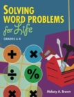 Image for Solving Word Problems for Life, Grades 6-8