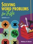 Image for Solving word problems for life, grades 6-8