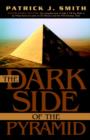 Image for The Dark Side of the Pyramid