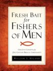 Image for Fresh Bait For Fishers Of Men