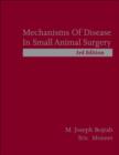 Image for Mechanisms of Disease in Small Animal Surgery