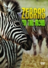 Image for Zebras: On the Move