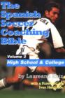 Image for Spanish Soccer Coaching Bible, Volume 2 : High School &amp; College