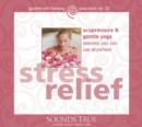 Image for Stress Relief : Acupressure &amp; Gentle Yoga