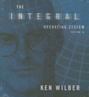 Image for The Integral Operating System
