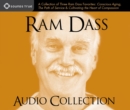 Image for RAM Dass Audio Collection : A Collection of Three RAM Dass Favorites--&quot;Conscious Aging, the Path of Service, and Cultivating the Heart of Compassion&quot;
