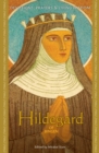 Image for Hildegard of Bingen: Devotions, Prayers &amp; Living Wisdom