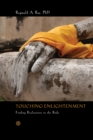 Image for Touching Enlightenment: Finding Realization in the Body