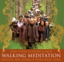 Image for Walking meditation: easy steps to mindfulness