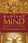 Image for Radiant Mind: Awakening Unconditioned Awareness