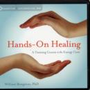 Image for Hands-on healing  : a training course in the energy cure