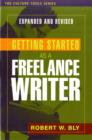 Image for Getting Started as a Freelance Writer, Revised &amp; Expanded