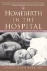 Image for Homebirth in the Hospital