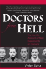 Image for Doctors from hell: the horrific account of Nazi experiments on humans.