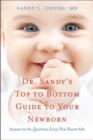 Image for Dr Sandy&#39;s Top to Bottom Guide to Your Newborn