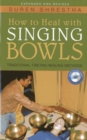 Image for How to Heal with Singing Bowls