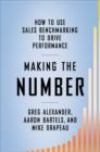 Image for Making the number  : how to use sales benchmarking to drive performance