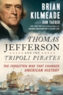 Image for Thomas Jefferson And The Tripoli Pirates