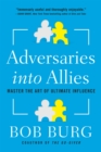 Image for Adversaries Into Allies
