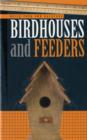 Image for Build Your Own Backyard Birdhouses and Feeders