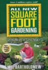 Image for All New Square Foot Gardening : Grow More in Less Space!