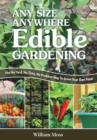 Image for Any Size, Anywhere Edible Gardening