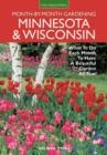 Image for Minnesota &amp; Wisconsin Month-by-Month Gardening