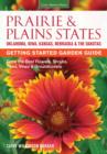 Image for Prairie &amp; Plains States Getting Started Garden Guide
