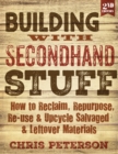 Image for Building with Secondhand Stuff, 2nd Edition