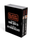 Image for Black &amp; Decker The Book of Home How-To + The Complete Outdoor Builder