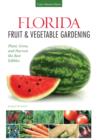 Image for Florida Fruit &amp; Vegetable Gardening