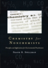 Image for Chemistry for nonchemists: principles and applications for environmental practitioners