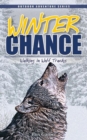 Image for Winter Chance : Walking in Wolf Tracks