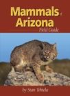 Image for Mammals of Arizona Field Guide