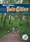 Image for Best Hikes of the Twin Cities