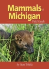 Image for Mammals of Michigan Field Guide