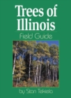 Image for Trees of Illinois Field Guide