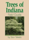 Image for Trees of Indiana Field Guide