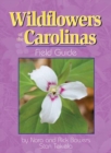 Image for Wildflowers of the Carolinas Field Guide