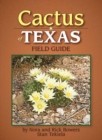 Image for Cactus of Texas Field Guide