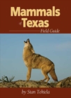 Image for Mammals of Texas Field Guide