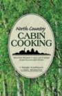 Image for North Country Cabin Cooking
