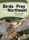 Image for Birds of Prey of the Northeast Field Guide